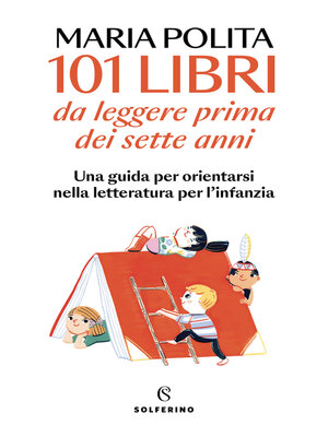 cover image of 101 libri da leggere prima dei sette anni